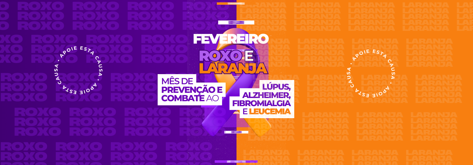 Fevereiro Roxo e Laranja